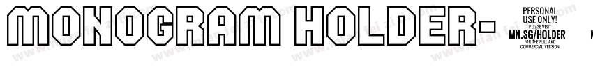 Monogram Holder字体转换